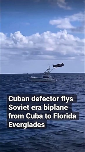 Cuban Pilot Defects to Florida in Soviet Antonov An-2 Biplane