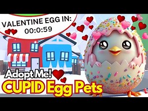 ADOPT ME NEW VALENTINE EGG COMING UPDATE!? 💗NEW CUPID PETS & RELEASE DATE!