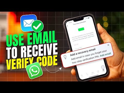 How To Use Email To Receive Verification Code For WhatsApp | WhatsApp Verification Code Recovery