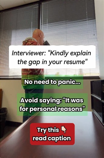 How to Address Employment Gaps in Interviews