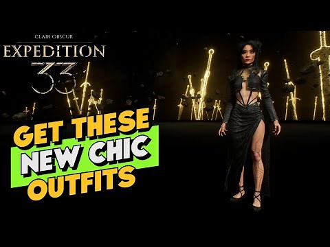 How to Unlock New Chic Outfits in Clair Obscur: Expedition 33