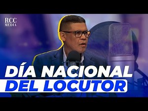 Locutores dominicanos destacados (Día Nacional del Locutor)