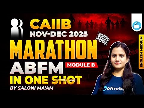 CAIIB ABFM Module B Marathon 2025 | CAIIB Nov Dec 2025 | CAIIB ABFM Marathon | CAIIB ABFM English