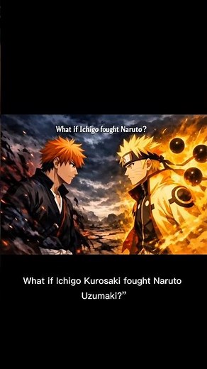 Naruto vs Ichigo | Who Would Win? Epic Anime Battle!