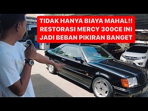 FINAL RESTORASI MERCY 300CE C124! | GA HANYA MAHAL WAKTU PUN TERKURAS! #FATOMOTIF