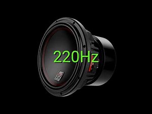 Tone frequency 220Hz. Test your hearing! speakers/headphones/subwoofer