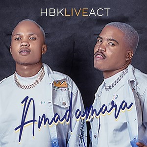 Amadamara - HBK Live Act & Freddie Gwala: Song Lyrics, Music Videos & Concerts