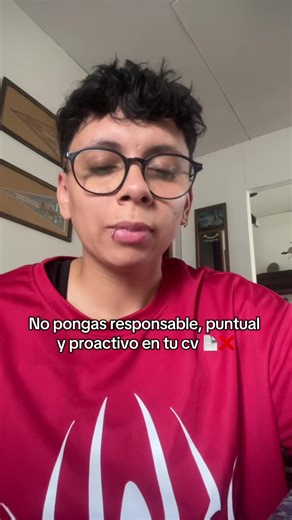 DEJAR PONER EN TU CV RESPONSABLE, PUNTUAL Y PROACTIVO 📄❌ #cvspaperlesschallenge #curriculum #curriculumyalgomas #empleo #curriculumvitae