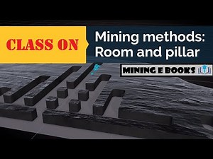 CLASS ON ROOM AND PILLAR