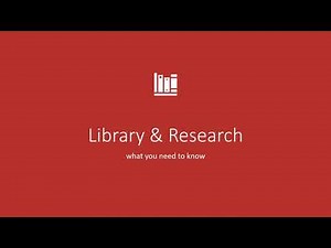 Library and Research: What You Need to Know