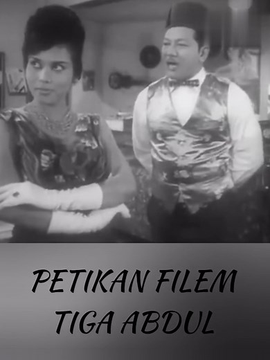 #fyp #fypage #fypシ #tigaabdul #pramlee #filemmelayu #filemmelayuklasik #filemmelayulama