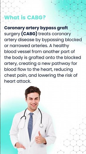 What is CABG? Life-Saving Facts & Everything You Need to Know About CABG Surgery!