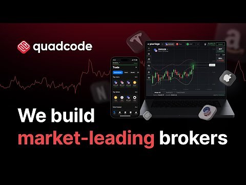 Quadcode: We Build Market-Leading Brokers
