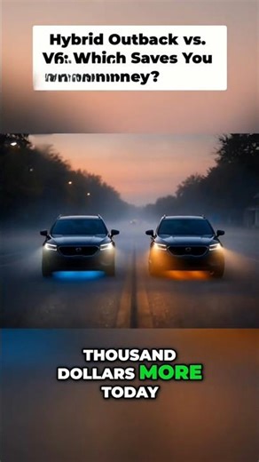 Subaru Outback Hybrid vs V6: Save Money Tomorrow? #shorts #shortsvideo #subaruhybrid
