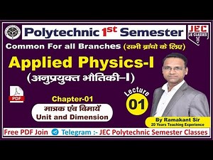 UPBTE Polytechnic First (1st) Semester Applied Physics | Diploma 1st Semester Physics | JE CLASSES