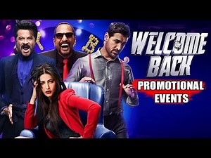 Welcome Back Movie (2015) | John Abraham, Nana Patekar, Anil Kapoor | Pre Release Promotion