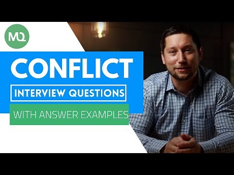 Conflict Interview Questions with Answer Examples