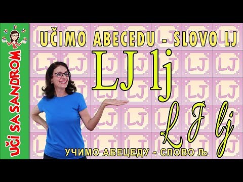 📚 Učimo abecedu - slovo LJ 📚 Uči sa Sandrom | Edukativni programi za decu