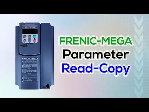 Parameter read and copy | FRENIC-MEGA | FUJI ‪@FlowChart‬