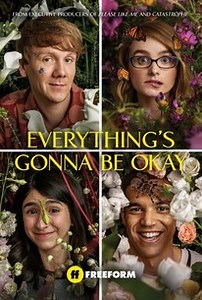 Everything's Gonna Be Okay | Rotten Tomatoes