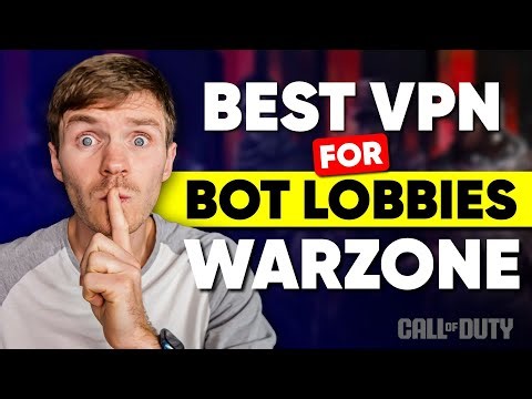 Best VPN for Bot Lobbies in Warzone: Dominate Matches with Lower-Skill Opponents