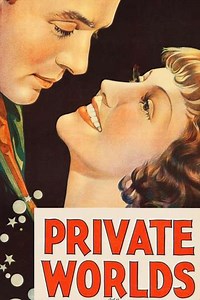 Private Worlds (1935) - Movie