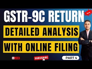 How to file GSTR-9/9C for FY 2024-25 GSTR 9C New Changes | GSTR-9C filing