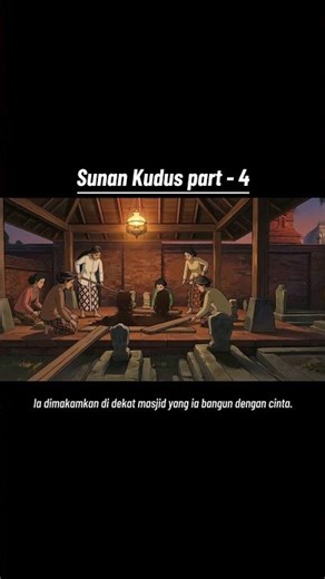 Wali Songo: Kisah Sunan Kudus part - 1