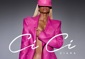 Ciara Releases New Project ‘CiCi’ Feat. Chris Brown & Lil Baby: Stream