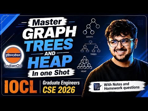 Graph Tree and Heap Most Expected Question in ONE SHOT | IOCL GE CSE 2026