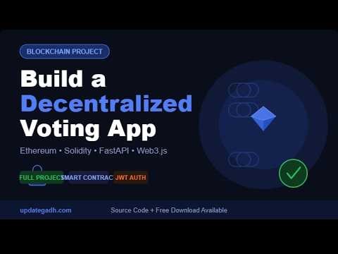 Build a Decentralized Voting System Using Ethereum Blockchain | Solidity + FastAPI + Web3.