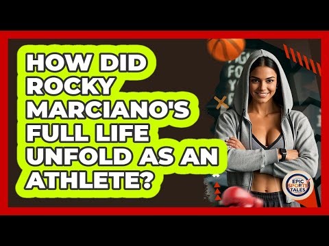 How Did Rocky Marciano's Full Life Unfold As An Athlete? - Epic Sports Tales