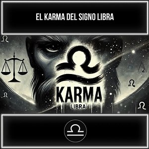 El Karma del Signo Libra ♎✨ | Hóroscopo Network Libra