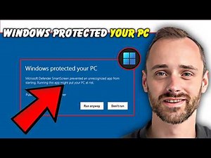 "Windows Protected Your PC" Pop-up? Fix SmartScreen Block in Windows 11 — Full Guide