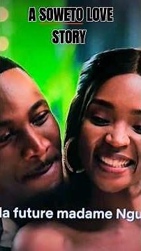 A SOWETO LOVE STORY