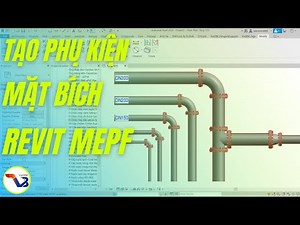REVIT MEP | TẠO LIÊN KẾT PHỤ KIỆN MẶT BÍCH TRONG REVIT MEP/ FLANGE CONNECTOR