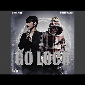 Go Loco (feat. Cuven Hardi)