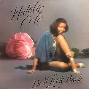 Natalie Cole - Don't Look Back