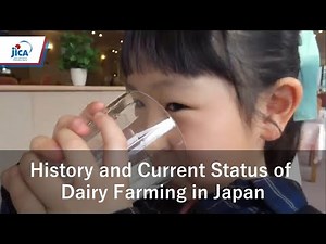 History and Current Status of Dairy Farming in Japan