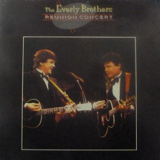 The Everly Brothers - Reunion Concert