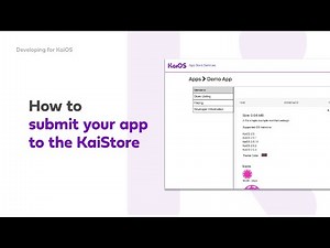 How to submit your app to the KaiStore