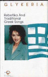 Glykeria - Rebetika And Traditional Greek Songs