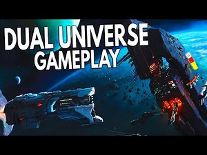 DUAL UNIVERSE - Beta Gameplay Reveal & Details (First Look!)
