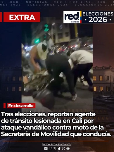 #ATENCIÓN | Tras elecciones, reportan agente de tránsito lesionada en Cali por ataque vandálico contra moto de la Secretaría de Movilidad que conducía. #NoticiaEnDesarrollo
