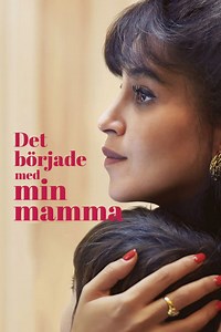Det Började Med Min Mamma (2025)