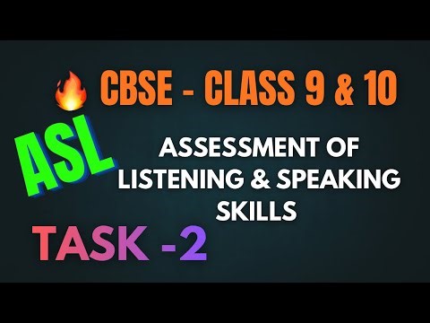 ASL -Class 9 & 10 Assessment of Speaking and Listening/CBSE /Task -2 ( Worksheet 1)