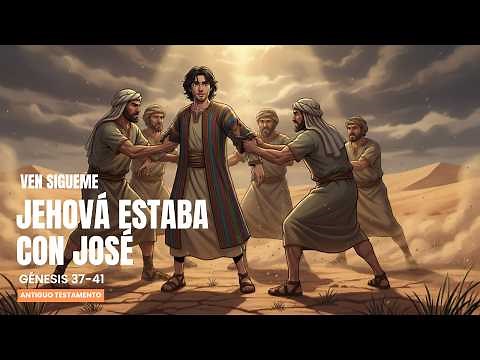 Jehovah was with Joseph | Genesis 37-41📜| Come, Follow Me