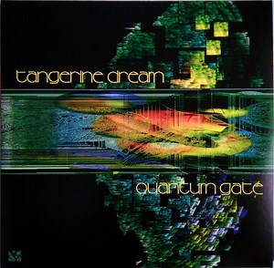 Tangerine Dream - Quantum Gate