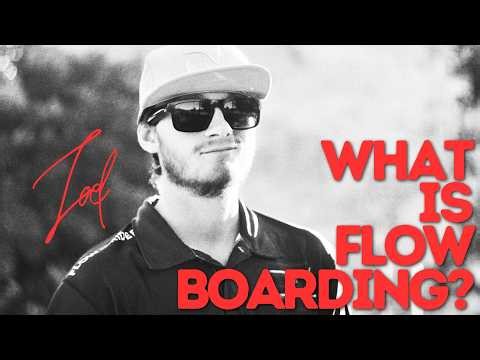 What Is FlowBoarding? | Joel Stevens