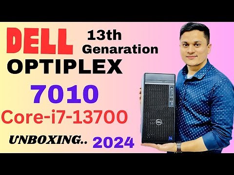 Dell Desktop Unboxing | Dell OptiPlex 7010 MT PLUS i7-13700 13th genaration | 2024